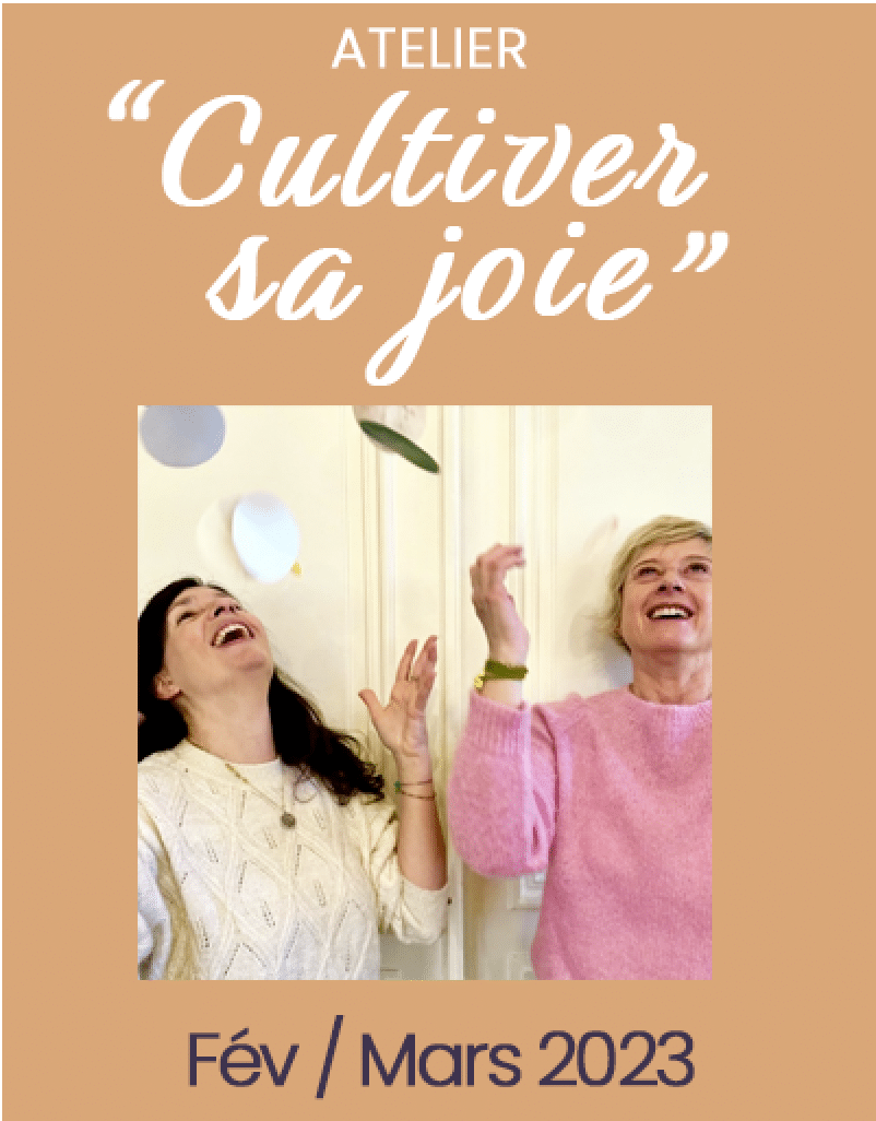 You are currently viewing Atelier “Cultiver sa joie”
