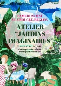 Lire la suite à propos de l’article Atelier &lsquo;Jardin imaginaire&rsquo; à Bègles